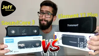 Anker SoundCore 3 16W Vs Tronsmart Element T2 Plus | Qual Caixa de Som é Melhor? (Comparativo)