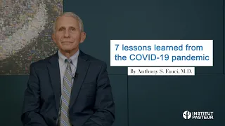 Interview with Dr. Antony Fauci - 7 lessons learned from the COVID-19 pandemic