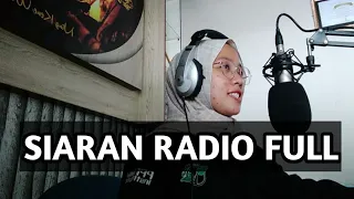 CONTOH SIARAN RADIO FULL