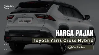 Pajak Toyota Yaris Cross Hybrid