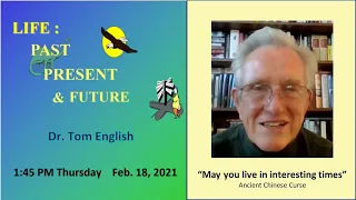 #2 Tom English: Life Past, Present & Future