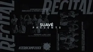 #ZERØCAMP20XX SUAVE by JM Yrreverre | BEA BUENAFE