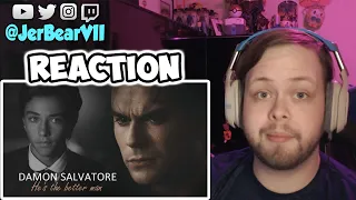 Damon Salvatore Tribute | "He's the better man." (REACTION!!!)