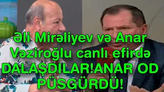 @sizxbr_ Əli Mirəliyev və Anar Vəziroğlu canlı efirdə DALAŞDILAR !