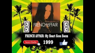 French Affair - My Heart Goes Boom  (Radio Version)