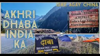 Hindustan ka akhri dhaba | Episode 2| Chitkul | Flying Arrow