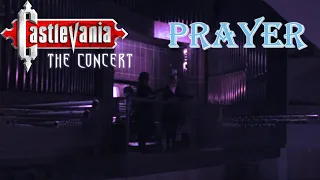 Prayer - Castlevania the Concert