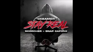 Skeamer feat. Scorcher & Snap Capone - Stay Real (Instrumental)