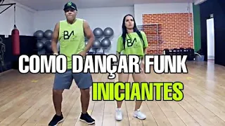 COMO DANÇAR FUNK | 3 PASSOS PARA INICIANTES | APRENDA A DANÇAR FUNK #BROWNAJUDA