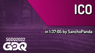 ICO by SanchoPanda in 1:37:05 - Summer Games Done Quick 2022