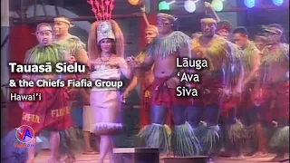 Tauasa Sielu & the Chiefs Fiafia Group (Hawaii) : Lāuga, 'Ava, Siva