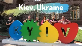 Daily Life in Kyiv (Kiev), Ukraine as a Digital Nomad