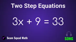 Two Step Equations Song
