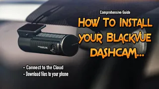 How To install a Blackvue dashcam