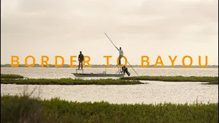 Border to Bayou : Episode 1