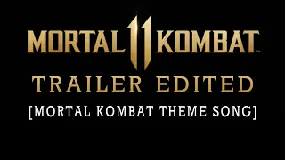 Mortal Kombat 11 Trailer w/ Original Movie Theme Song