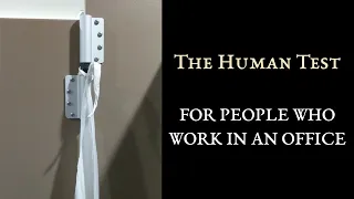 Human Test For People Who Work In An Office