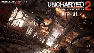 An Incredible Beginning| Nathan in Trouble | Uncharted Season 2 - Among Thieves - EP 01