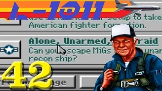 Let's Play Chuck Yeager's Air Combat - #42 - Alone, Unarmed, Unafraid