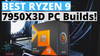 The Best Ryzen 9 7950X3D PC Builds! (TOP 3)