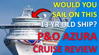 P&O Azura Canaries Cruise Review: What did we think?