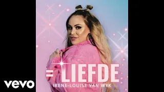 Irene-Louise Van Wyk - = Liefde (Official Audio)