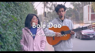 BOLE DAO- THE REHMAN DUO