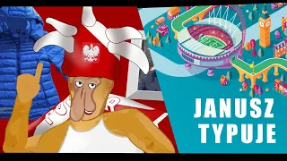 JANUSZ TYPUJE EURO 2020