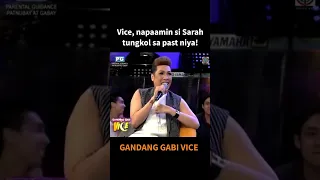 Gandang Gabi Vice: Vice, napaamin si Sarah tungkol sa past nya! #Shorts