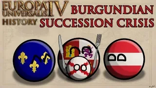 EU4 History - Burgundian Inheritance