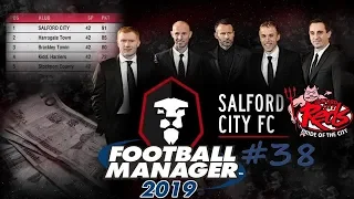 Football Manager 2019 Salford City (Bölüm 38)(Transfer Çalışmaları Devam Ediyor)