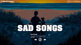 Sad Song Playlist # 2 ðŸ˜¢ Viral Hits 2022 ~ Depressing Songs Playlist 2022 That Will Make You Cry ðŸ’”