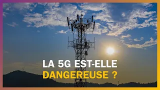 La 5G est-elle dangereuse ?