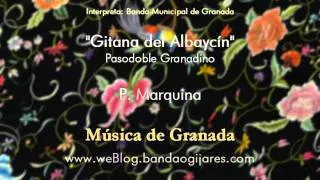 Gitana del Albaycín (P.Marquina) Pasodoble de Granada