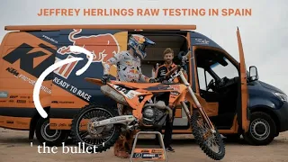 RAW : Jeffrey Herlings Final MXGP Testing in Spain.