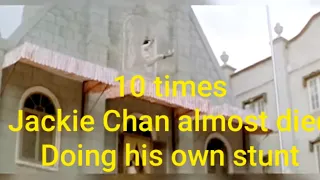 10x Jackie Chan almost died ,doing his own stunt..