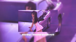 The Weeknd - Starboy (Slowed and Reverb)