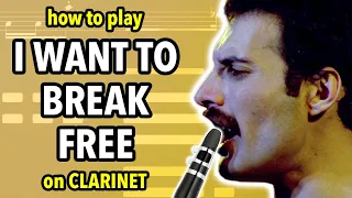 I Want To Break Free Clarinet v1