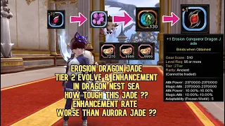 Dragon Nest SEA - Erosion Dragon Jade Tier 2 Evolve & Enhancement : How Tough This Jade ???