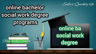 Online ba social work degree || Online bachelor social work degree programs