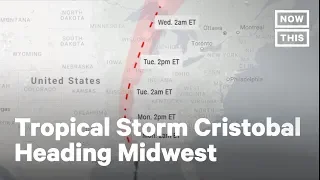 Tropical Storm Cristobal Threatens To Tear Through Midwest | NowThis