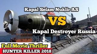 Hunter killer full movie thriller - hunter Killer 2018