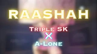 RAASHAH REMIX || TRIPLE SK MUSIC X @a-lonemusic   || OFFICIAL VIDEO 2023 || #1minrapchallenges3