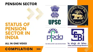 Pension Sector | Complete Course | All in One Video | Free | Status of Pension Sector in India