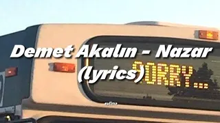 Demet Akalın - Nazar (lyrics)