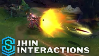 Jhin Special Interactions