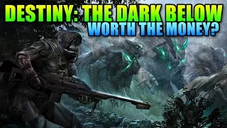 Destiny - The Dark Below DLC Worth The Price?