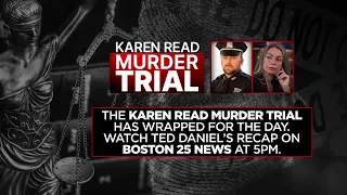 WATCH LIVE: Day 18 of witness testimony in Karen Read murder trial.
