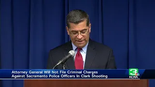 Becerra: No charges to be filed against officers who shot, killed Stephon Clark