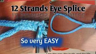 12 Strands Eye Splice